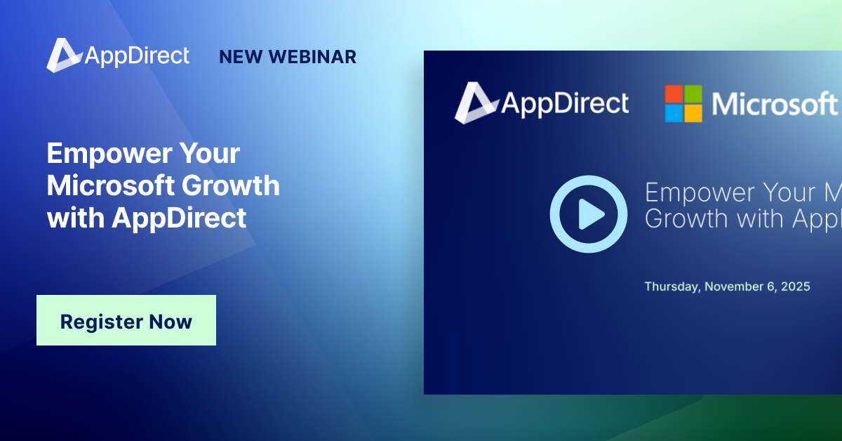 Empower Your Microsoft Growth with AppDirect