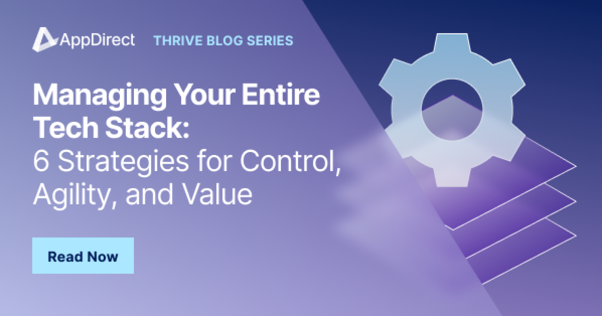 Manage Your Entire Tech Stack in One Place: 6 Proven… - AppDirect