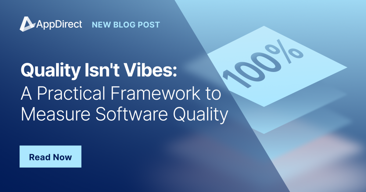 How to Measure Software Quality: A Practical Framework - AppDirect